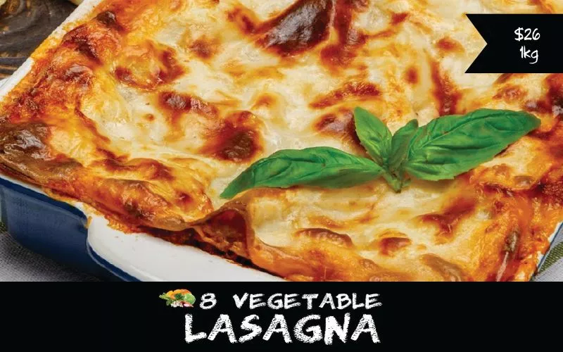 The Top 7 Tastiest Home Delivered Gourmet Meals Perth Eight Vegetable Lasagna