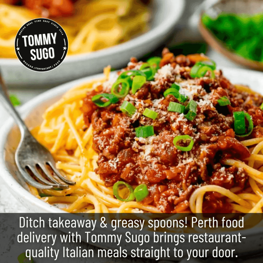 Perth Food Delivery 3,000 Reasons to Choose Tommy Sugo
