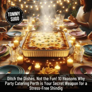 Party Catering Perth