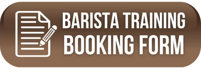 BARISTA TRAINING BOOKING FORM