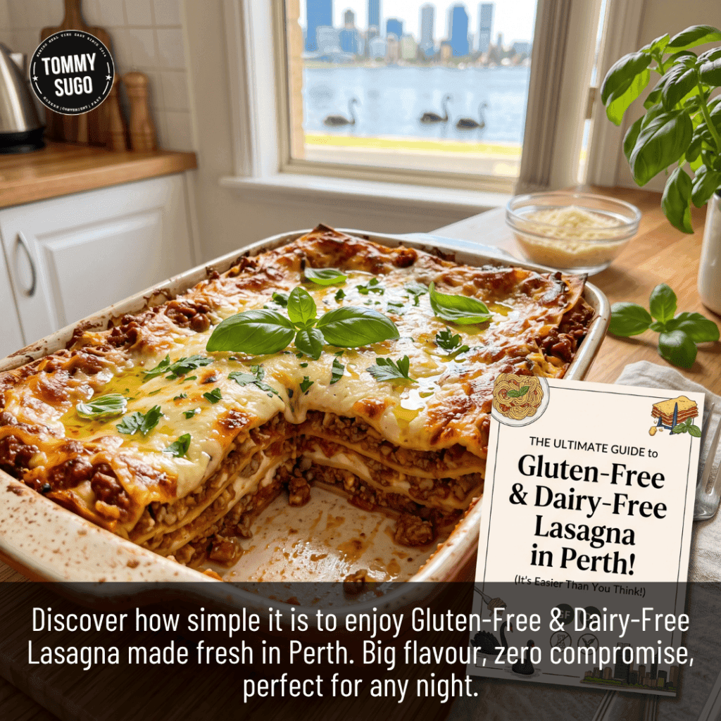 The Ultimate Guide to Gluten-Free & Dairy-Free Lasagna in Perth! (It's Easier Than You Think!)