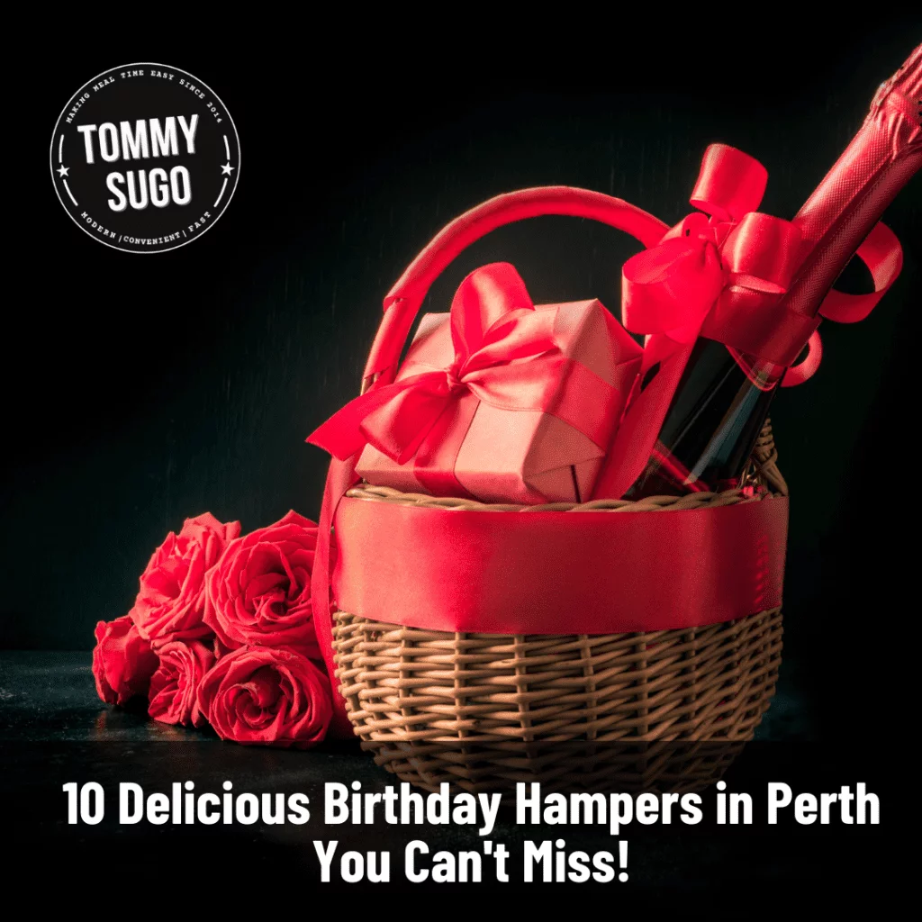 Birthday Hampers in Perth