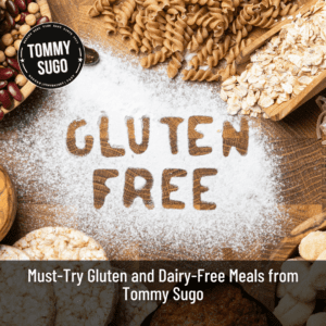 Gluten and Dairy-Free Meals