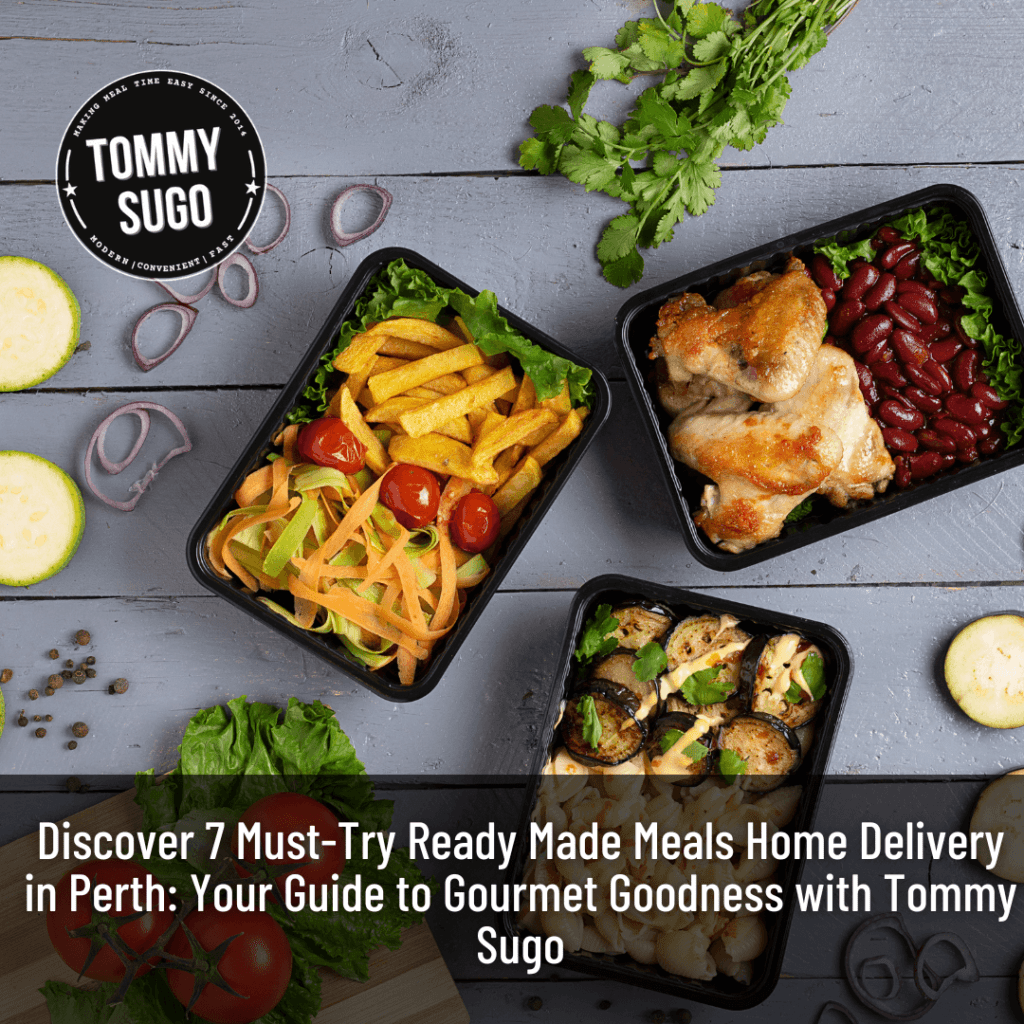 Ready Made Meals Home Delivery in Perth