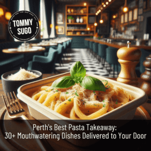 best pasta takeaway Perth