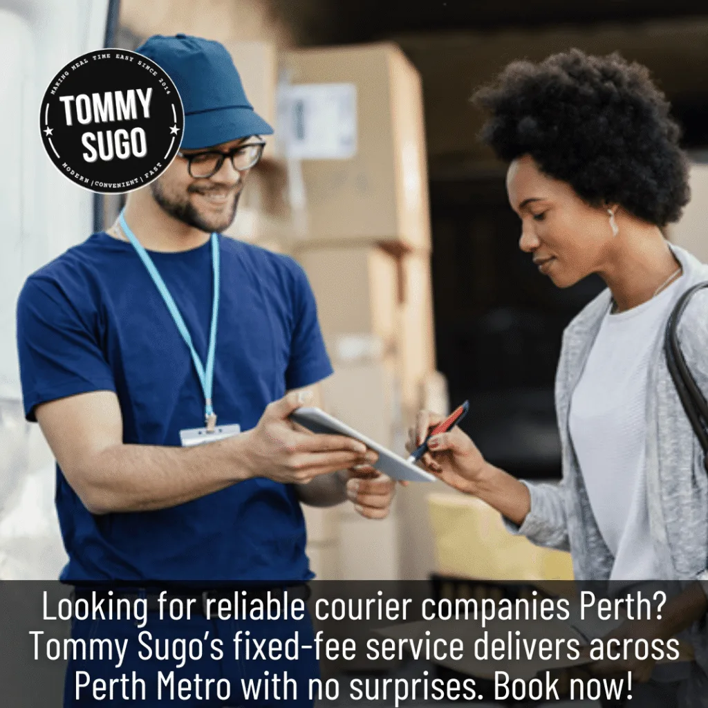 Why Tommy Sugo Tops Courier Companies Perth for Your Delivery Needs