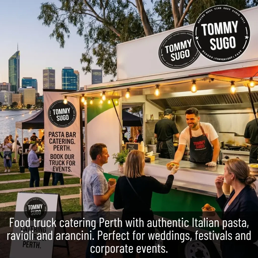 Food Truck Catering Perth Mobile Italian Pasta Experiences with Tommy Sugo