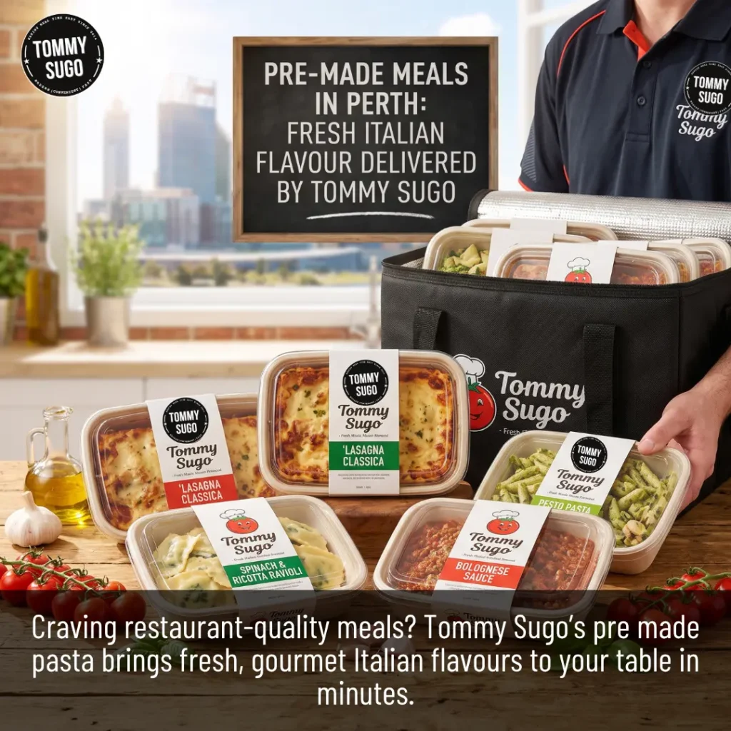Pre Made Pasta A Practical Guide to Italian Ready Meals and Convenient Dining in Perth
