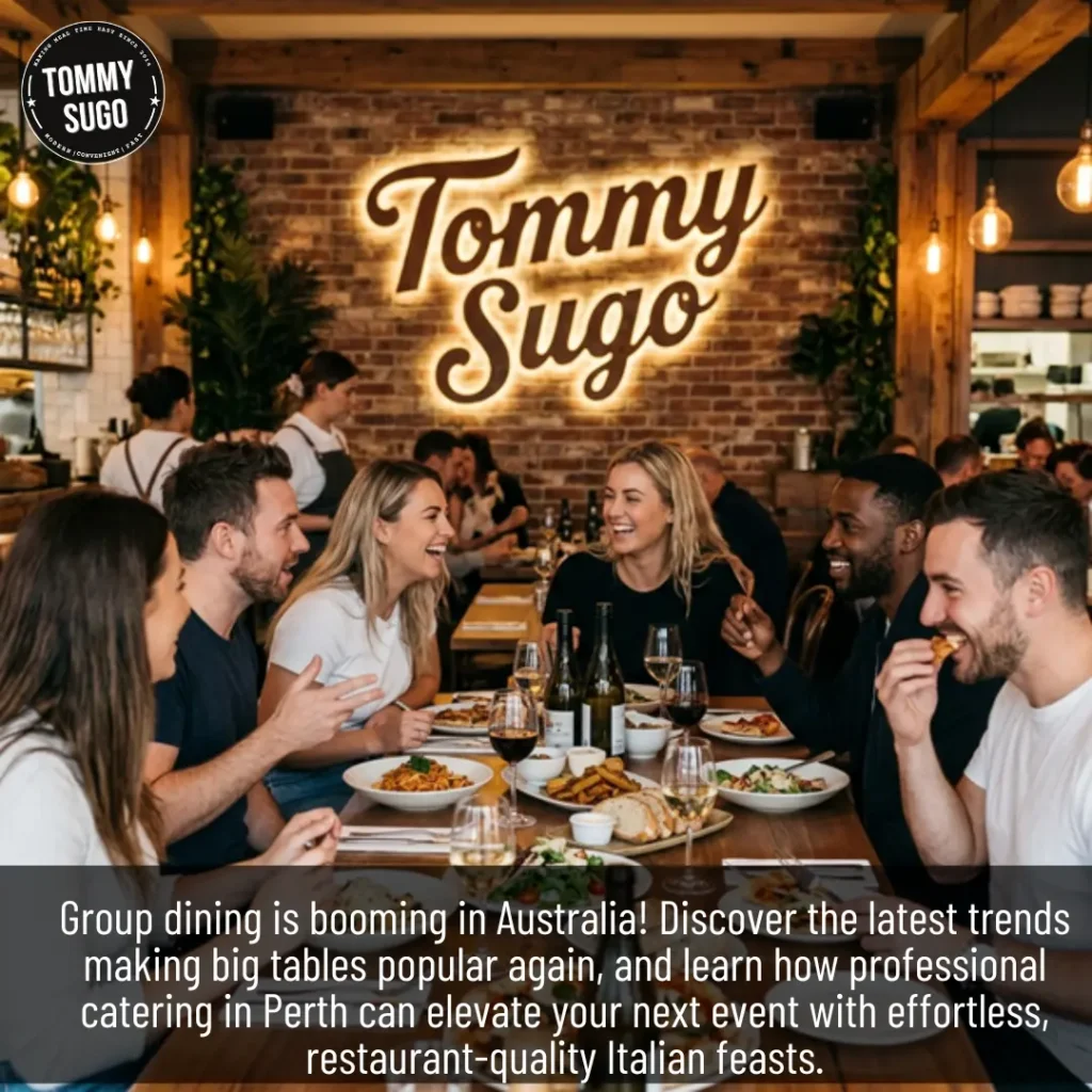 The Ultimate Guide to Large Group Entertaining Why Big Tables Are Back and How to Ace Your Next Perth Event